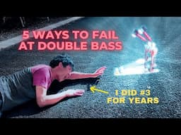 Your Double Bass Sucks Because of THIS (5 Brutal Mistakes)