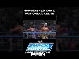 How MASKED KANE Was UNLOCKED In Smackdown Here Comes The Pain