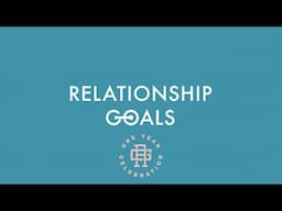 Relationship Goals // One Year Anniversary