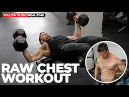 Raw Chest Workout | Follow Along & Learn Every Detail (20+ Years of Lifting Experience)