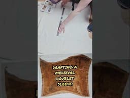 WATCH ME WORK! 😅 HOW TO MAKE A 15TH C. MEDIEVAL MEN'S DOUBLET: DRAFTING THE SLEEVE PATTERN