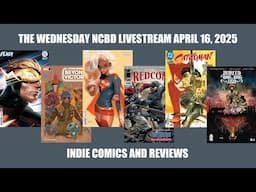 New Comic Book Day Livestream April 16, 2025 | Indie Comics And Reviews