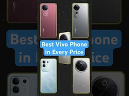 Best Vivo Phone in Every Price 😍