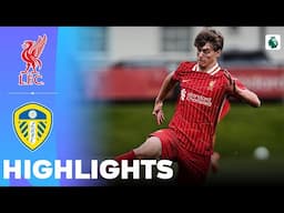 Liverpool vs Leeds United | Highlights | U18 Premier League 01-03-2025