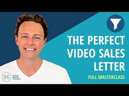 The Perfect Video Sales Letter – Full Masterclass