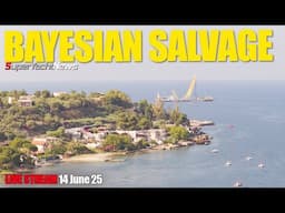 14 June 25, Bayesian Salvage Live from Sicily | The Yacht Report