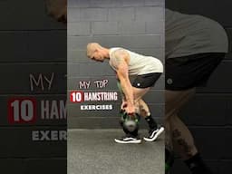 My Top 10 Hamstring Exercises