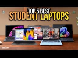[Top 5] Best Student Laptops of 2025 - Best Laptop for College Student