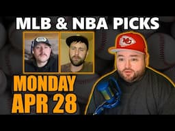 MLB & NBA Picks with Kyle Kirms | Monday April 28th