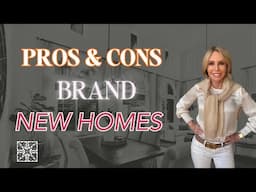 WATCH THIS BEFORE buying a Brand New Home.  Pros & Cons.