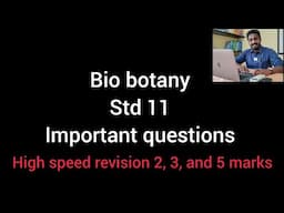 Bio botany quick revision questions | std 11 | 2025 | durai | alwarkurichi