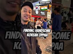 Finding Handsome korean #seoul #southkorea #bts #btsarmy #lifeinkorea #reaction #oppa #cutekorean