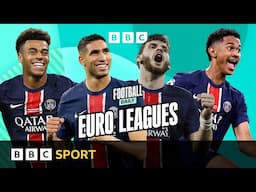 PSG in PARADISE & what NEXT for Inter Milan? | Euro Leagues | BBC Sport