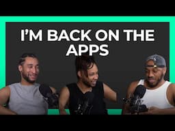 I'm Back On The Apps