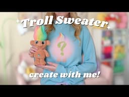 Making the Cutest TROLL Sweater! Fun & Easy DIY Project ✨