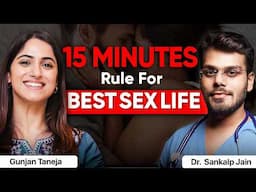 ULTIMATE GUIDE TO MEN'S SEXUAL HEALTH & PERFORMANCE - A Must Watch | Dr. Sankalp with GunjanShouts