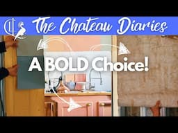 CHATEAU KITCHEN COLOUR CONTROVERSY: We Have Made the Final Decision! 😬