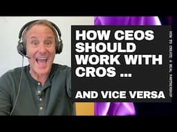 How CEOs Should Work With Revenue Leaders, and What to Expect From Your CRO or VP Sales