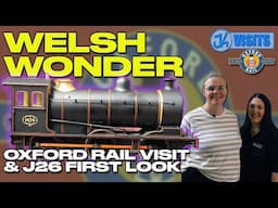 The J26 is Nearly Here! Exclusive First Look, and Oxford Rail Full Visit