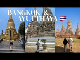 Bangkok Thailand 🇹🇭 and A day Trip to Ayutthaya!