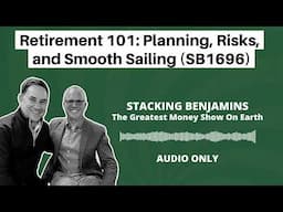 Retirement 101: Planning, Risks, and Smooth Sailing (SB1696)