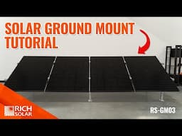 How to Install Ground Mount for Large Solar Panels | Step by Step Tutorial | RICH SOLAR TALK