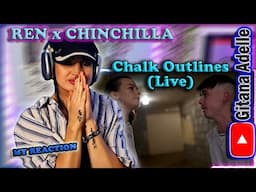 Gitana Adelle Reacts to Ren X Chinchilla – Chalk Outlines (Live) A Masterpiece & Raw Talent
