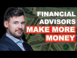 The 1 Thing You Need To Do To Make More Money As A Financial Advisor