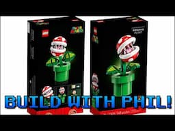 Build With Phil LEGO Nights! Piranha Plant CONCLUSION! April 30, 2025