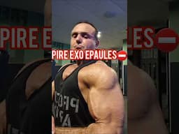 PIRE EXO EPAULES 😱(worst shoulders exercise #fitness #bodybuilding #fitnesstips #shortvideo #shorts