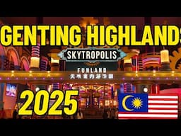 Genting Highlands Malaysia Travel Guide 2025 🌄 | Must-Visit Spots, Tips & Hidden Gems!