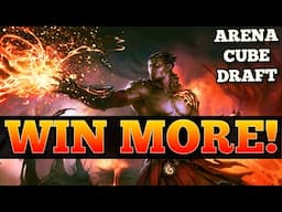 How to WIN MORE In MTG Arena Cube Draft - Spiking With Consistency - MTG Arena Guide and Gameplay
