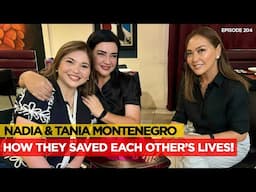 NADIA & TANIA: Overcoming Battery & Abuse #RestoTour | Karen Davila Ep204