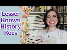 Lesser-Known History Book Recommendations