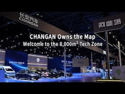 CHANGAN Owns the Map, Welcome to the 8000m² Tech Zone