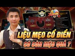 B52 Club | Mẹo Cũ Hay Mới? Liệu Những Chiến Thuật Tài Xỉu Xưa Còn Đánh Bại Nhà Cái B52 Club Không ?