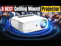 Best Ceiling Mount Projector of 2025
