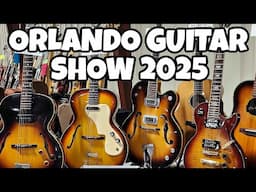 Orlando Guitar Show 2025 - A Vintage Guitar Lovers Paradise!