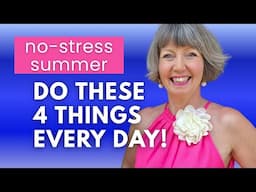 4 Daily Habits for a Fun, Productive, Stress-free Summer | RESET YOUR LIFE