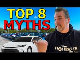8 Common MYTHS told to Car Buyers (Car Prices) Kevin Hunter The Homework Guy
