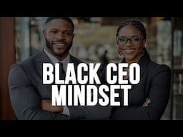 10 Power Traits for Black CEOs & Leaders