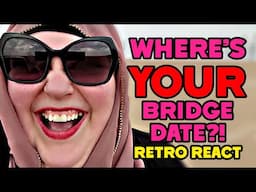 foodie beauty's DAINTY BRIDGE DATE FT. HER MAN - retro react