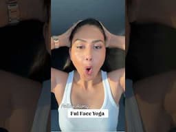 Full Face Yoga- Follow Along