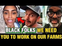 White Farmers ANGRY Black Folks Arent Working On Their Farms, Guess Who's Not Happy! #us