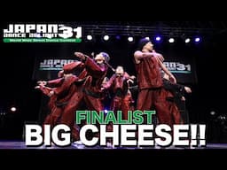 BIG CHEESE!! / FINALIST / JAPAN DANCE DELIGHT VOL.31東京大会