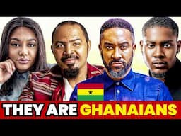 15 Nollywood Actors You Didnt Know Were GHANIANS