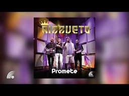 Rizzueto - Promete (Single Oficial)