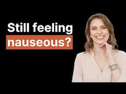 4 Mind-Body Tools for Nausea You Haven’t Tried