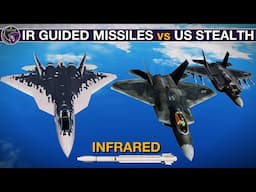 Could Long Range IR Missiles Beat US F-22 & F-35 Stealth Fighters? | DCS
