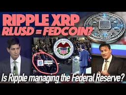 Ripple XRP: Will The Federal Reserve Utilize The RLUSD Exclusively As Their “FED Coin”?